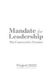 Mandate For Leadership - Project 2025 PDF Document : The Heritage Foundation : Free Download, Borrow, and Streaming : Internet Archive